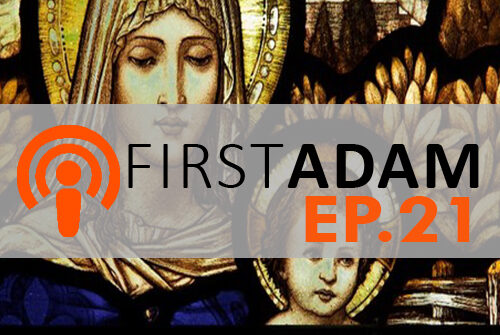 FirstAdam EP. 21  MOM