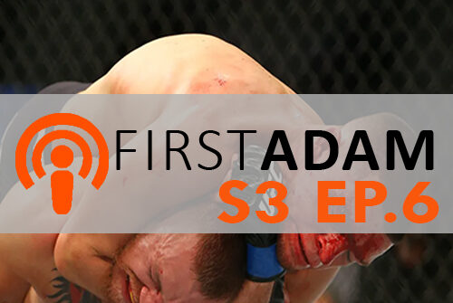FirstAdam S3 EP. 6 TAP OUT