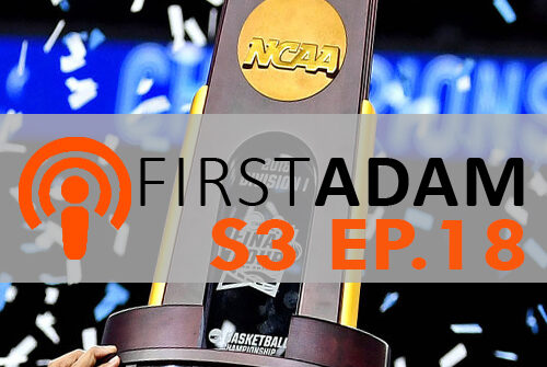 FirstAdam S3 EP. 18 Champion